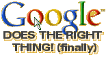 Google Does The Right Thing (finally)